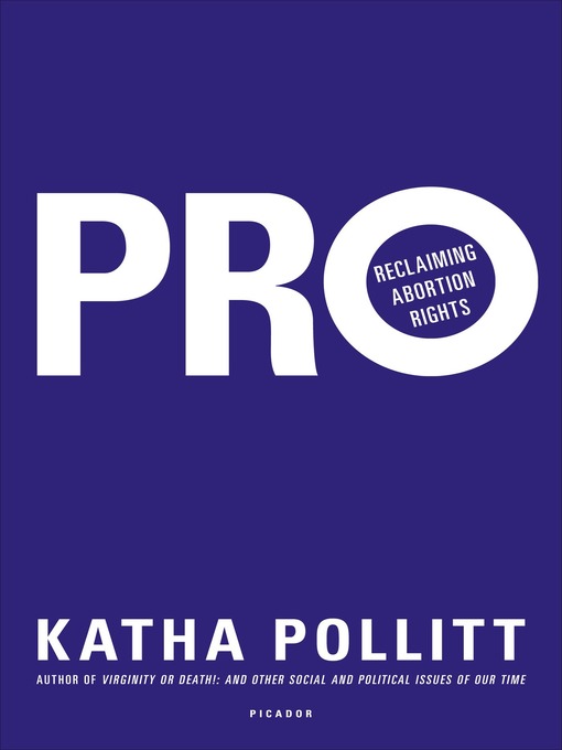 Title details for Pro by Katha Pollitt - Wait list